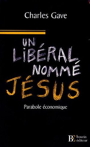 Un libéral nommé Jésus