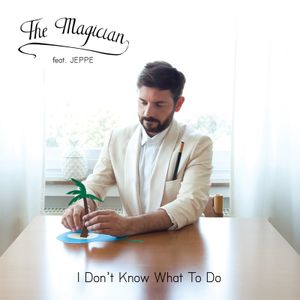 I Don't Know What to Do (Single)