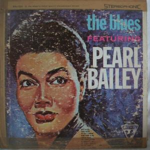 The Blues Featuring Pearl Bailey