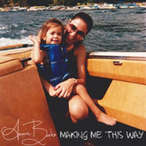 Making Me This Way (Single)