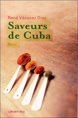 Saveurs de Cuba