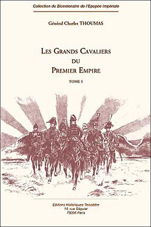 Les grands cavaliers du Premier Empire