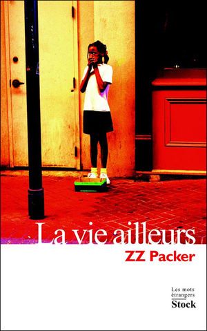 La vie ailleurs