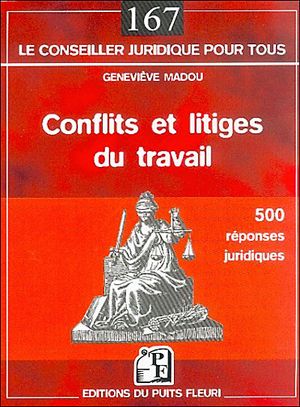 Conflits et litiges du travail