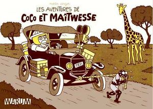 Les aventures de Coco et Maîtwesse