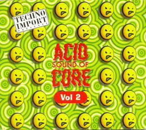 Sound of Acid Core, Volume 2