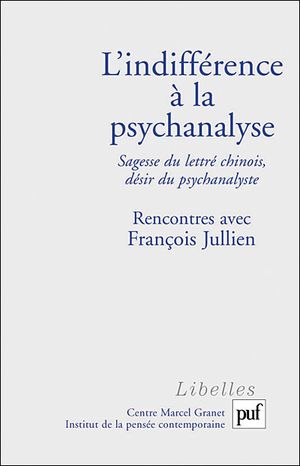 L'indifférence à la psychanalyse