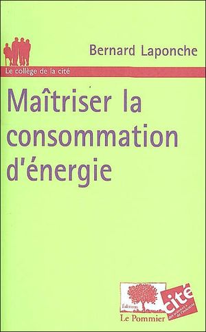 Maîtriser la consommation d'énergie