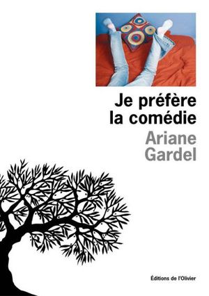 Je préfère la comédie