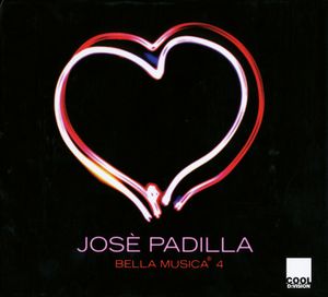 José Padilla: Bella música, Volume 4
