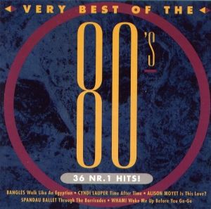 Very Best of the 80's
