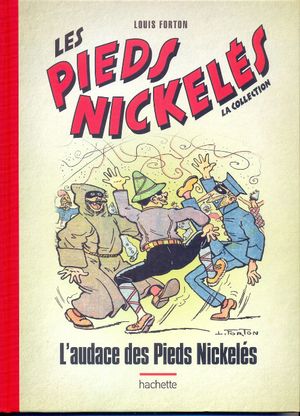 L'audace des Pieds Nickelés - Les Pieds Nickelés (La collection), tome 42