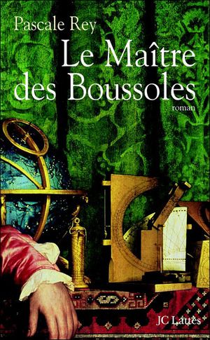 Le maître des boussoles