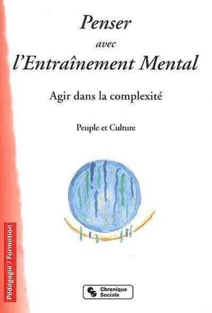 Penser avec l'entraînement mental