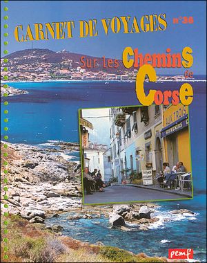 Sur les chemins de la Corse