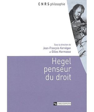 Hegel, penseur du droit