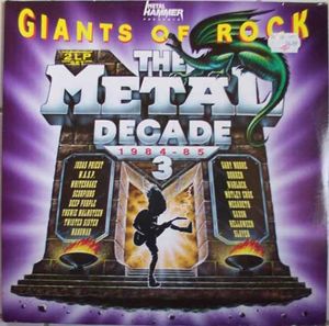 Giants of Rock: The Metal Decade, Volume 3: 1984-85
