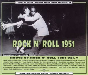 Roots of Rock n’ Roll, Vol. 7: 1951