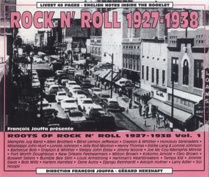 Roots of Rock n’ Roll, Vol. 1: 1927–1938