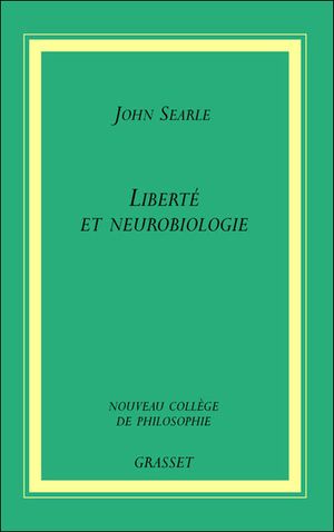 Liberté et neurobiologie