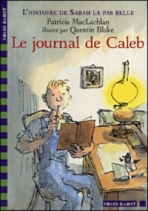 Le journal de Caleb