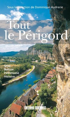 Tout le Périgord