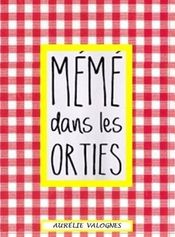 Couverture Mémé dans les orties Couverture Mémé dans les orties