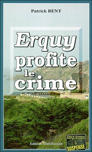 Erquy profite le crime