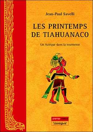 Les printemps de Tiahuanaco