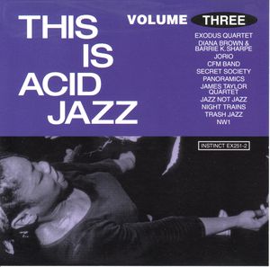 This Is Acid Jazz, Volume Three