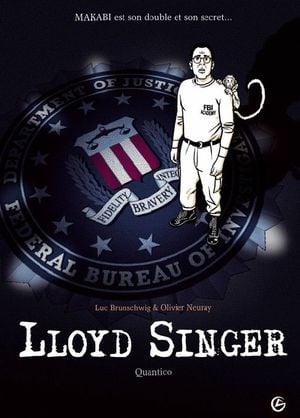 Quantico - Lloyd Singer, Cycle 2, tome 4