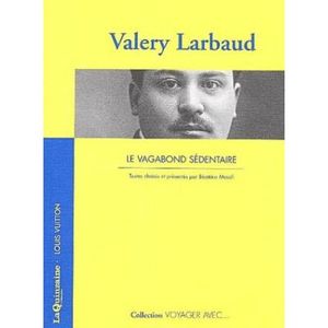Le vagabond sédentaire