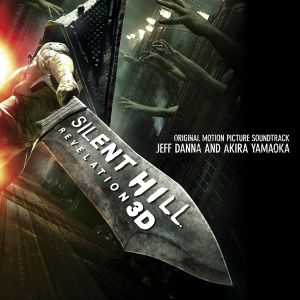 Silent Hill: Revelation 3D (Original Motion Picture Soundtrack) (OST)