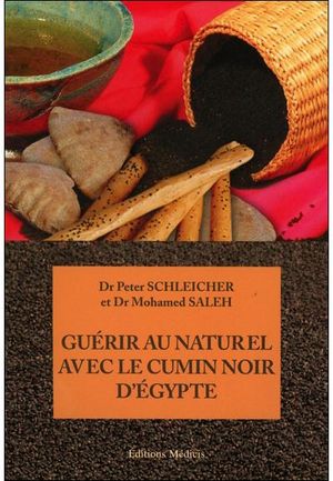 Guérir au naturel avec le cumin noir d'Egypte