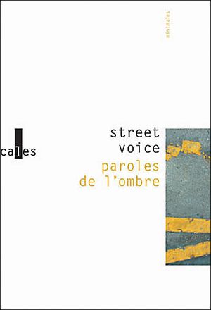 Street voice