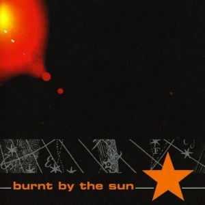 Burnt by the Sun (EP)