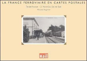 La France ferroviaire en cartes postales