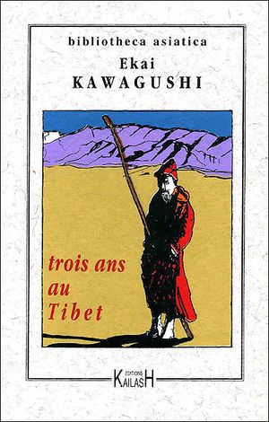 Trois ans au Tibet