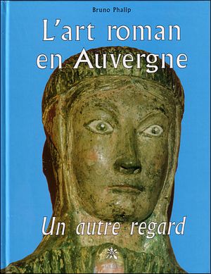 L'art roman en Auvergne