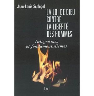 La loi de Dieu contre la liberté des hommes