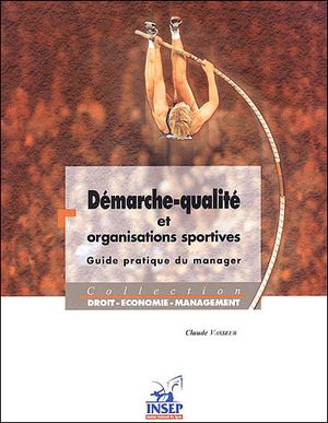 Démarche qualité et organisations sportives