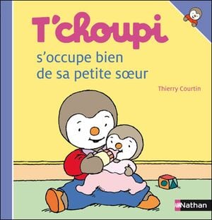 T'choupi s'occupe bien de sa petite sœur