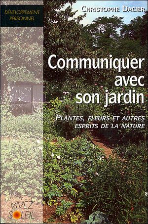 Communiquer avec votre jardin