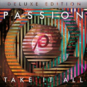 Passion: Take It All (Deluxe Edition) (Live)