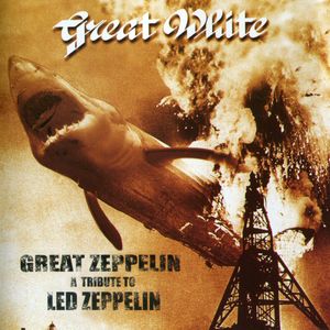 Great Zeppelin: A Tribute to Led Zeppelin (Live)