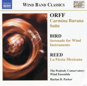 Carmina Burana Suite / Serenade for Wind Instruments / La Fiesta Mexicana