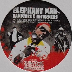 Vampires & Informers (Stereotyp's Bloody Barefoot mix)