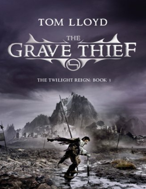 The Grave Thief - The Twilight Reign, book 3