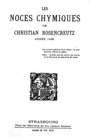 Les Noces Chymiques de Christian Rosenkreutz