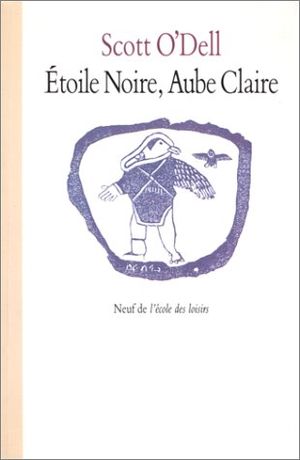 Etoile noire, aube claire